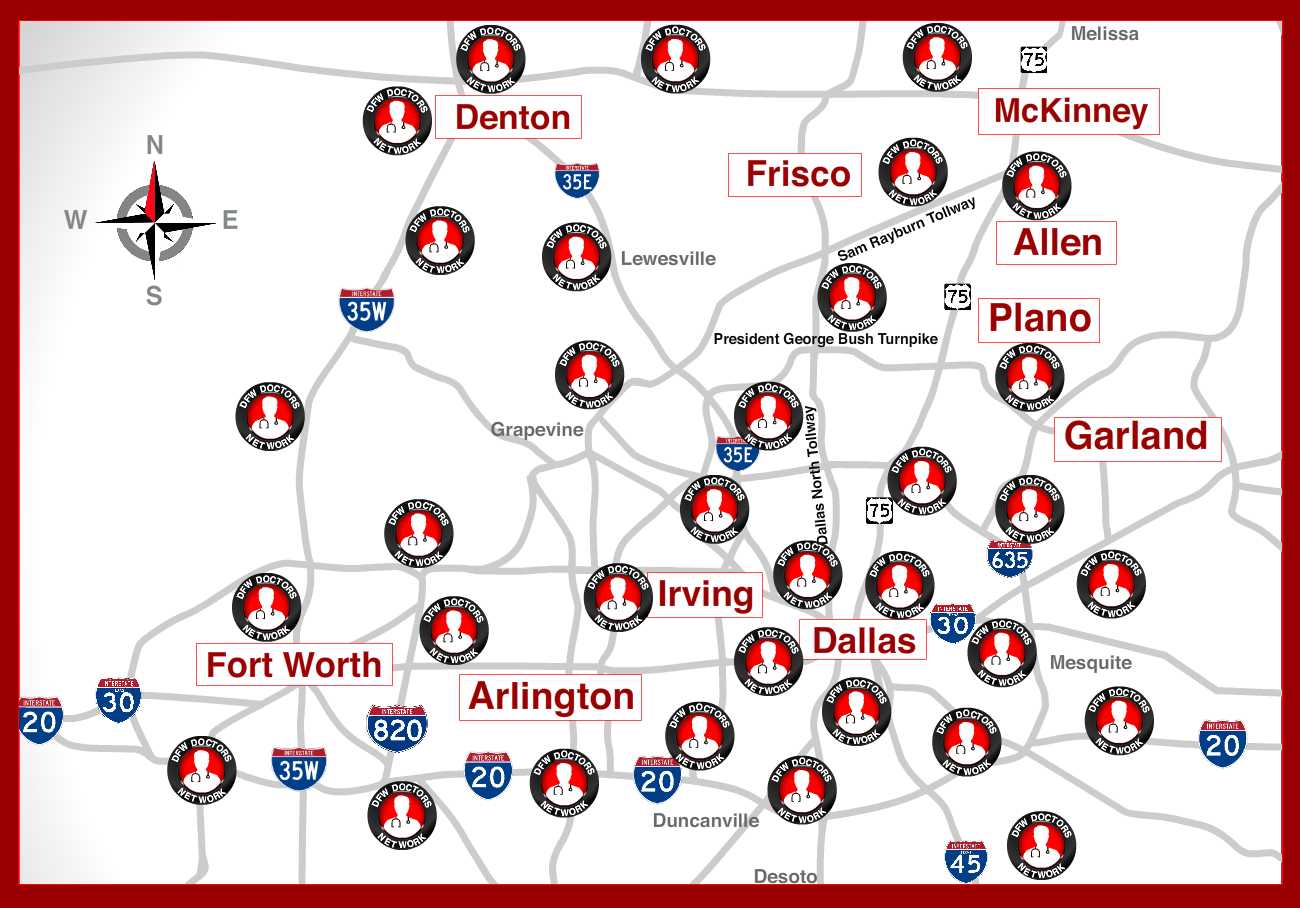 CALL DR.A - DFW DOCTORS NETWORK LOCATIONS MAP